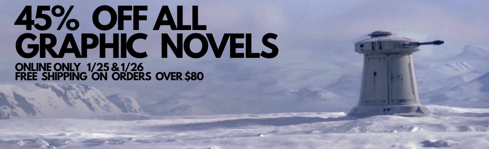 Snowmageddon 2026 Grphic Novel Sale!